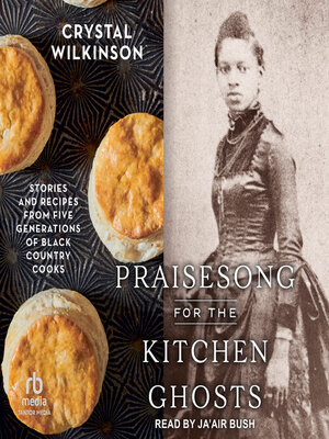 Praisesong for the Kitchen Ghosts - Audiobook